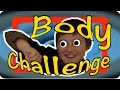 Body CHALLENGES Inc Armpit Farts Clicking Fingers Many More
