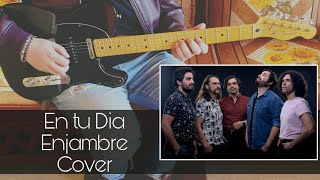 En Tu Dia | Enjambre Cover | Tutorial