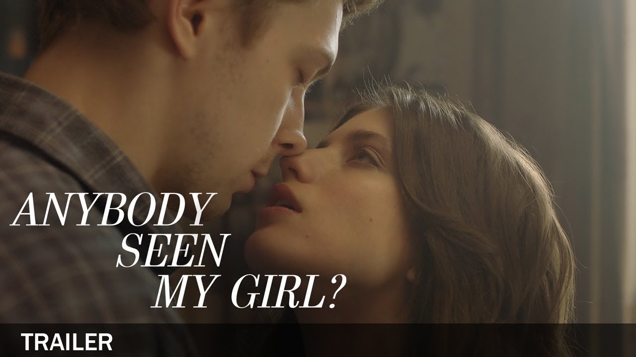 [Anybody Seen My Girl?]  | Official Trailer | English Sub | 213 Pictures & Media