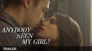 [Anybody Seen My Girl?]  | Official Trailer | English Sub | 213 Pictures & Media