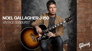 Video thumbnail for Noel Gallagher J-150 by Gibson TV