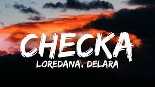 Loredana, DeLara - Checka (Lyrics)