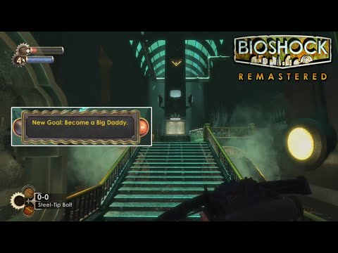 Become A Big Daddy | Bioshock Remastered (Pt. 11)