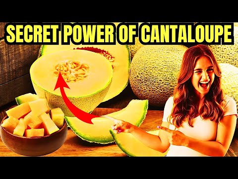 Unlock The Secret Power Of Cantaloupe: Health Benefits Revealed!