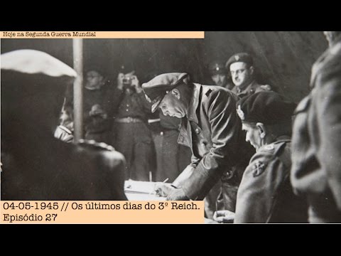 04-05-1945 - The Last Days of the Third Reich - Episode 27