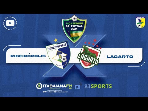 RIBEIRÓPOLIS X LAGARTO - TAÇA SERGIPE DE FUTSAL 2024 - FINAL