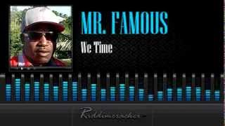 Mr. Famous - We Time [Soca 2014]