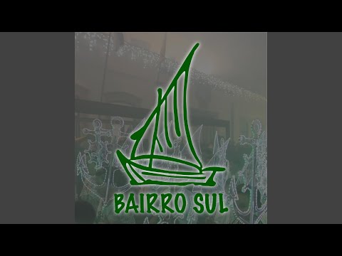 2005 - Bairro Sul alegria da cidade