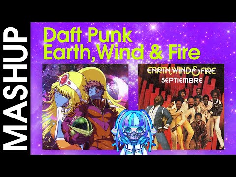 Daft Punk「Digital Love」vs Earth,Wind & Fire「SEPTEMBER」#mashup #dj