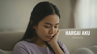 Download lagu Hargai Aku - Armada | Cover by Aini mp3 Download lagu Hargai Aku - Armada | Cover by Aini mp3