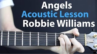 Robbie Williams - Angels: Acoustic Guitar Lesson EASY