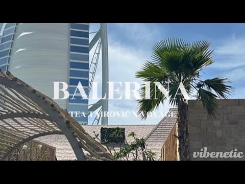 Balerina - Tea Tairović x Voyage (Lyrics)