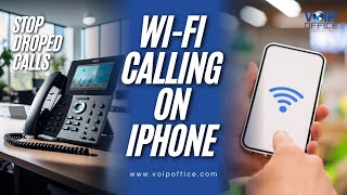 Wi-Fi Calling on iPhone: What It Is and How to Use It