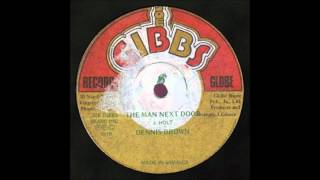 12'' Dennis Brown - Man Next Door (& dub)