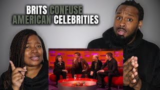 American Couple Reacts to BRITS CONFUSE AMERICAN CELEBS For 10 Minutes Straight