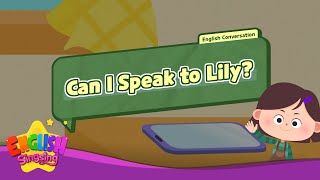 Can I Speak to Lily?  - [Telephone conversations] - Renewal - Easy Dialogue - Role Play