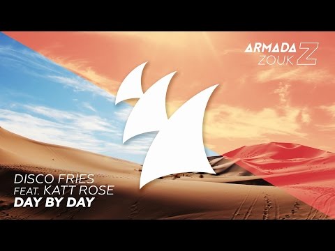 Disco Fries feat. Katt Rose - Day By Day