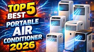 Best Portable Air Conditioners 2026 | Best Quiet & Smart Por