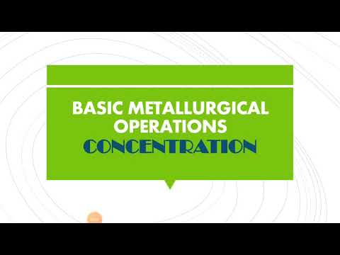 Concentration of Ores