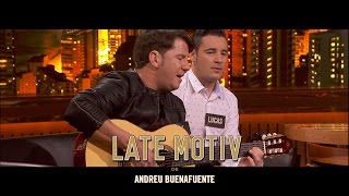 LATE MOTIV - Andy y Lucas, "El último beso" | #LateMotiv29
