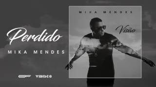 Mika Mendes - Perdido (Official Audio)
