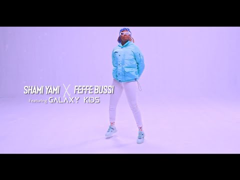 Feffe Bussi X Shami Yami - Kawa Banga ft Galaxy African Kids Official Video | 2021 Hits