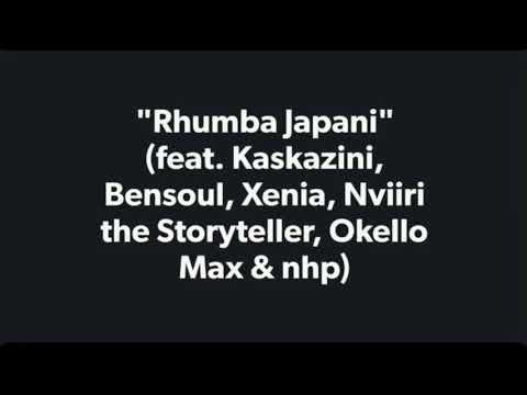 Sauti Sol - Rhumba Japani Lyrics ft Kaskazini, Bensoul, Nviiri, Xenia, Okello Max & Nairobi Horns