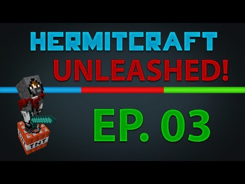 HermitCraft FTB Unleashed - Episode 3