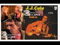 JJ CALE - Hold on - LIVE 2 Meter Sessions Dutch TV - Amsterdam -1994