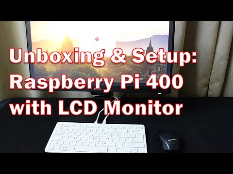 Unbox & Setup: Raspberry Pi 400 Wireless Computer kit & LCD Monitor