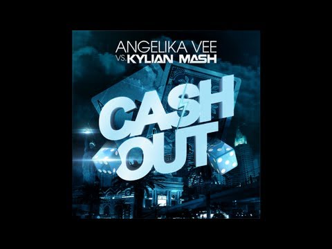 Angelika Vee vs. Kylian Mash - Cash Out (Original)