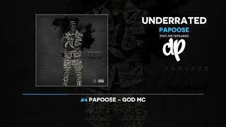 Papoose - Underrated (FULL MIXTAPE)