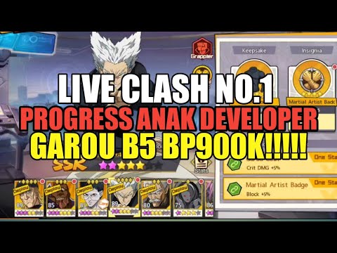 NO. 1 LIVECLASH, GAROU B5 = GGWP TQ || One Punch Man The Strongest