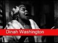 Dinah Washington: You're Nobody 'Til Somebody Loves You
