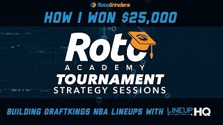 How I Won $25,000 Using RotoGrinders' LineupHQ To Build DraftKings NBA Lineups