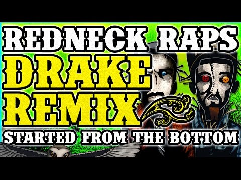 Redneck Souljers - Started With a Beer (Drake - Started from The Bottom remix)