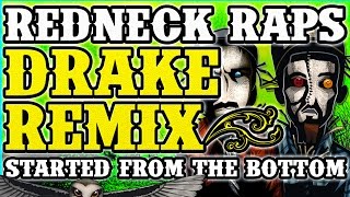 Redneck Souljers - Started With a Beer (Drake - Started from The Bottom remix)