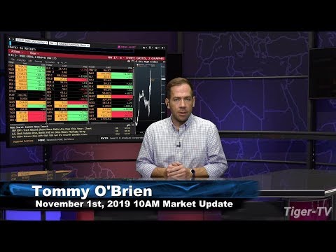 November 1st, 2019 - 10AM ET Market Update on TFNN