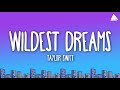 Taylor Swift Wildest Dreams Lyrics