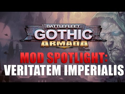Mod Spotlight: Veritatem Imperialis (Battlefleet Gothic: Armada)