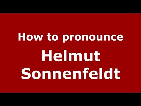 How to pronounce Helmut Sonnenfeldt (American English/US)  - PronounceNames.com