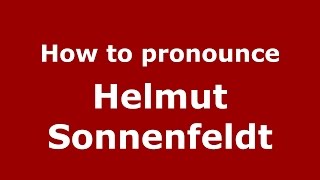 How to pronounce Helmut Sonnenfeldt