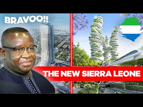 Sierra Leone's NEW 15 Ongoing & Completed  Mega CONSTRUCTION Projects In  2023