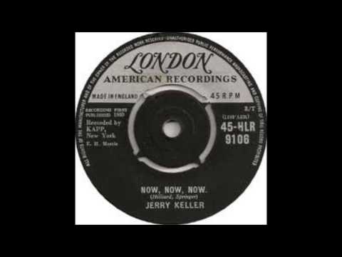 Jerry Keller - Now, Now, Now