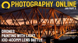 Photography Online, January 2021 (part 2) - Painting with light, drone regulations, 100-400mm lenses