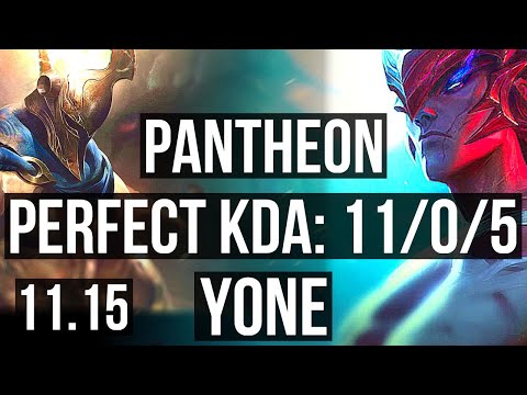 PANTHEON vs YONE (MID) | 11/0/5, 66% winrate, Legendary | KR Challenger | v11.15
