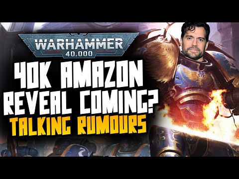 40K Amazon Reveal this WEEK?! Big Rumour!