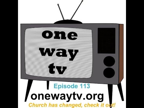 One Way TV Episode 113 June 3