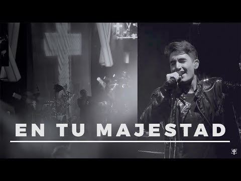 En Tu Majestad - Su Presencia - Vive En Mí | Video Oficial