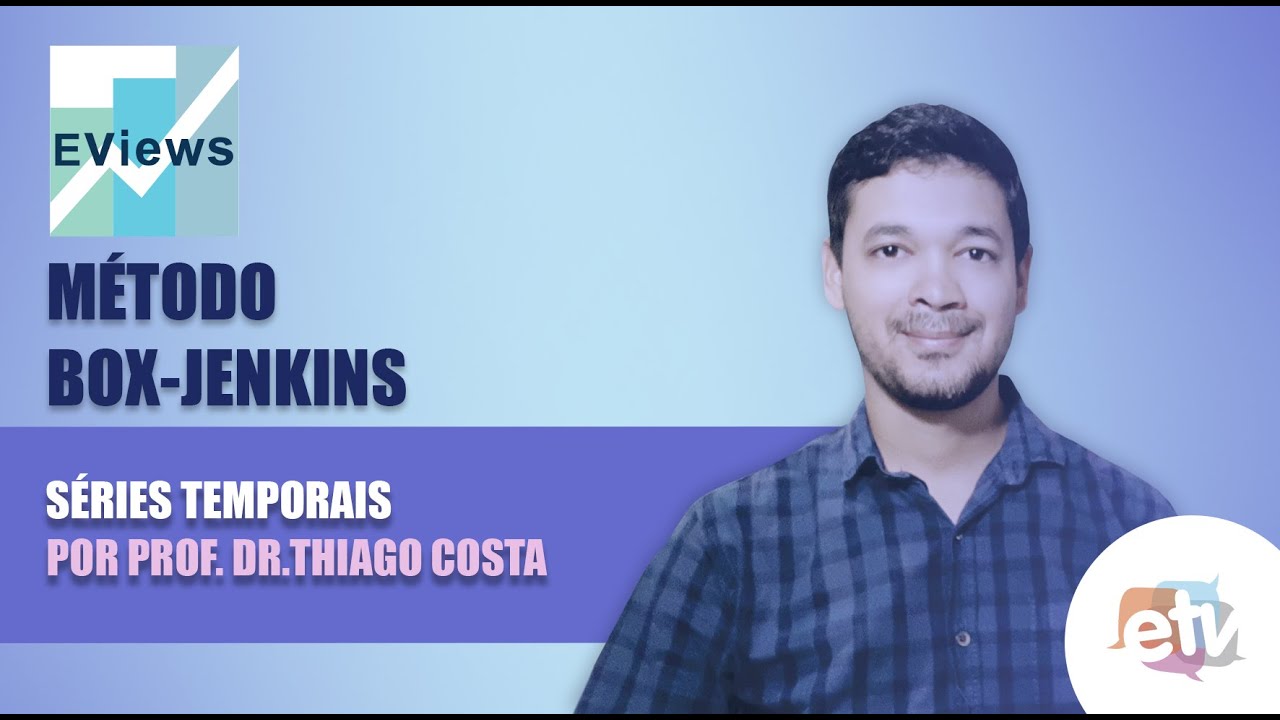 [EVIEWS] Metodologia de Box-Jenkins [completa]